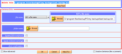 sentence entry form to automate file delete simpler than creating a bat file